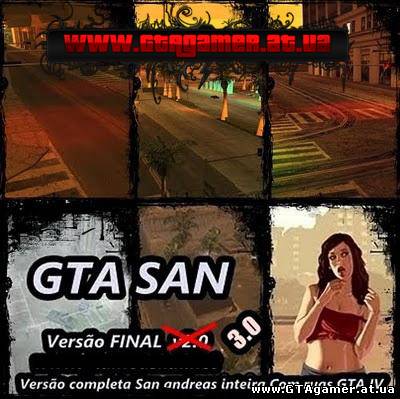 Todas Ruas GTA IV para GTA SA v.3.0 (Дороги из GTA IV для GTA SA)