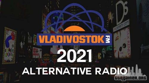Скачать радио GTA IV Vladivostok FM Alternative Radio 2021