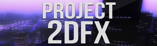 Project2DFX v4.0 для GTA San Andreas